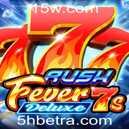Explorando o Jogo RushFever7sDeluxe: Uma Aventura de Apostas com 5Hbet